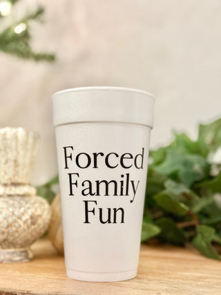 Forced Family Fun Foam Cups