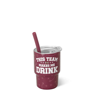 Swig Maroon This Team Makes Me Drink 2oz Tumbler