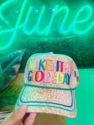 Make It A Good Day Hat