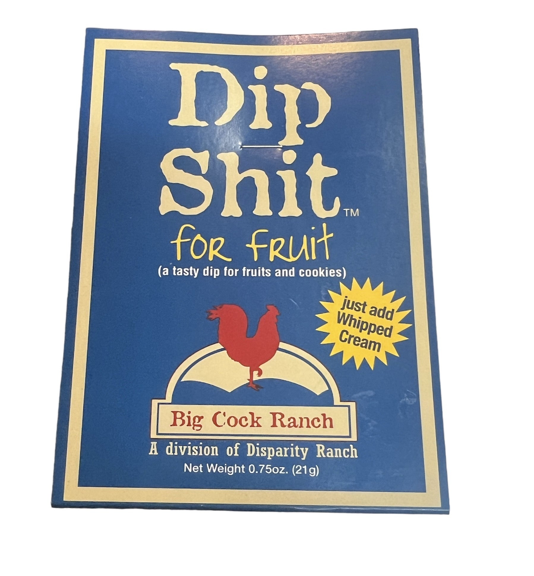 Dip Shit For Fruit