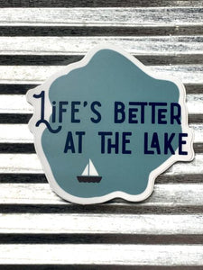 Life's Better At The Lake Sticker